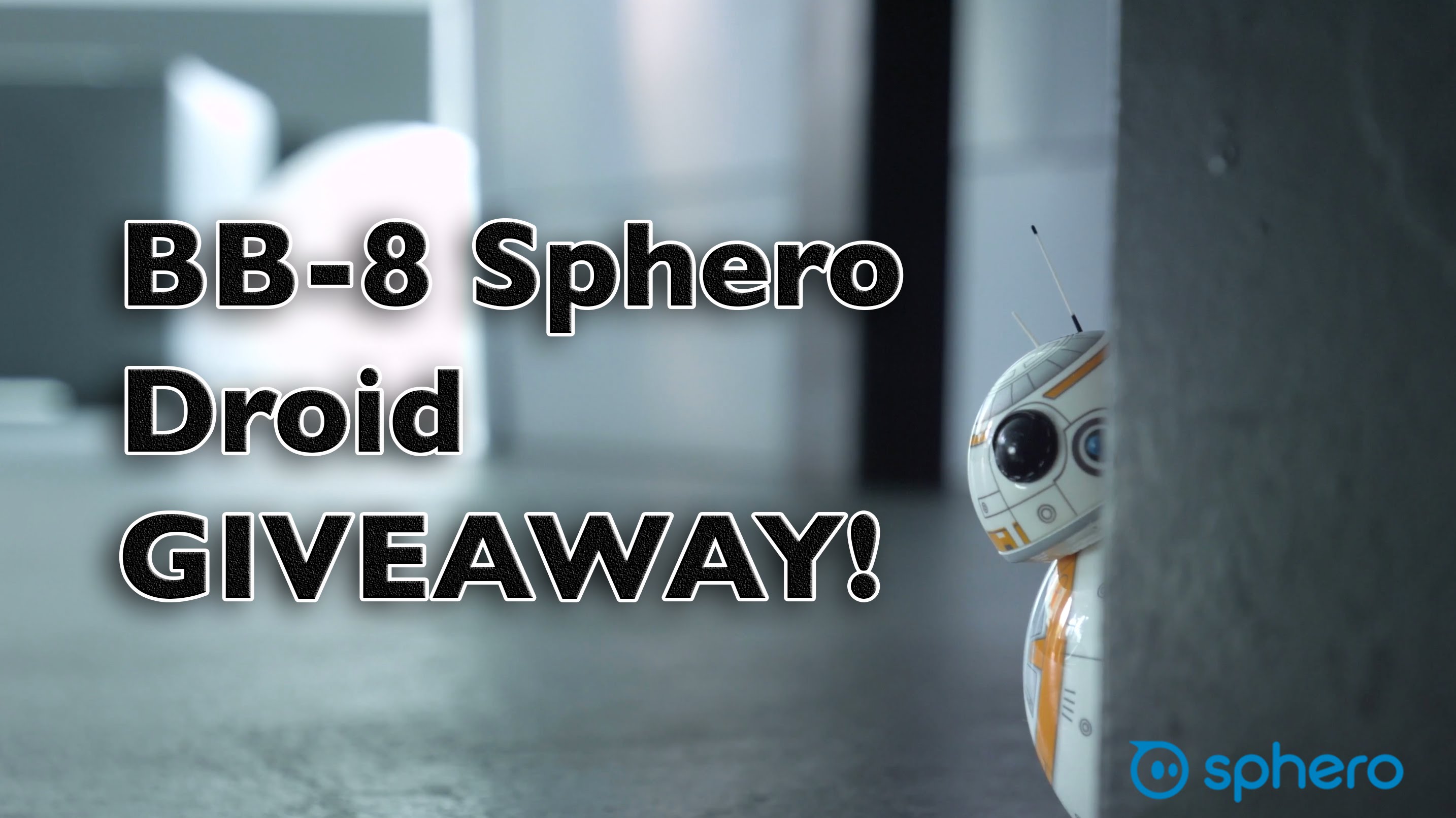 Star Wars BB-8 Sphero Droid: Giveaway!!! (CLOSED)
