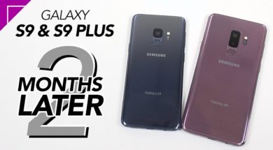 Galaxy S9 & S9 Plus: All You Need to Know (2 MONTHS LATER)